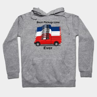 Best pickup line ever Hoodie